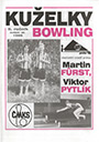 Časopis Kuželky a bowling – ročník 02, léto 1995
