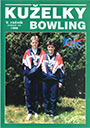 Časopis Kuželky a bowling – ročník 05, léto 1998